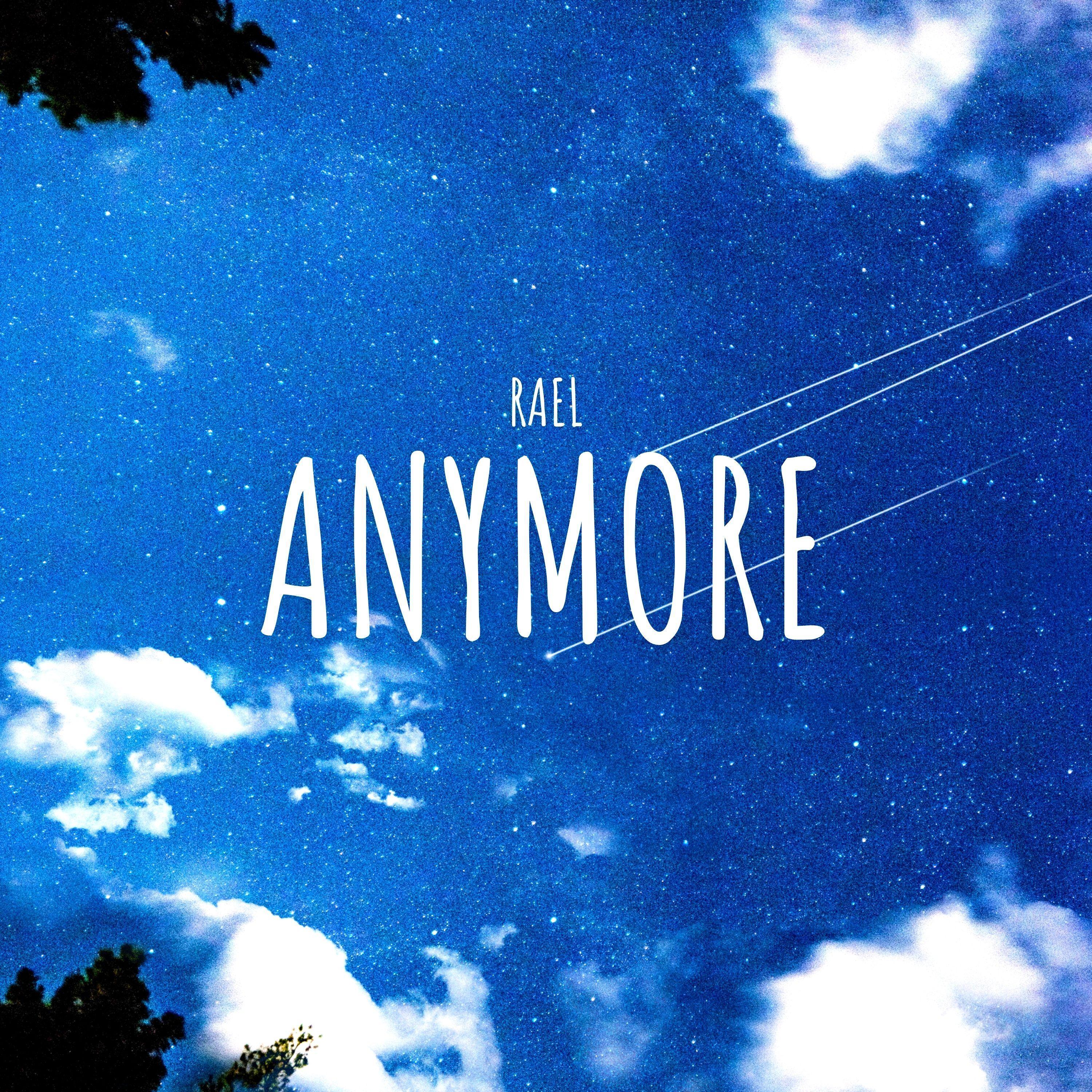 Anymore