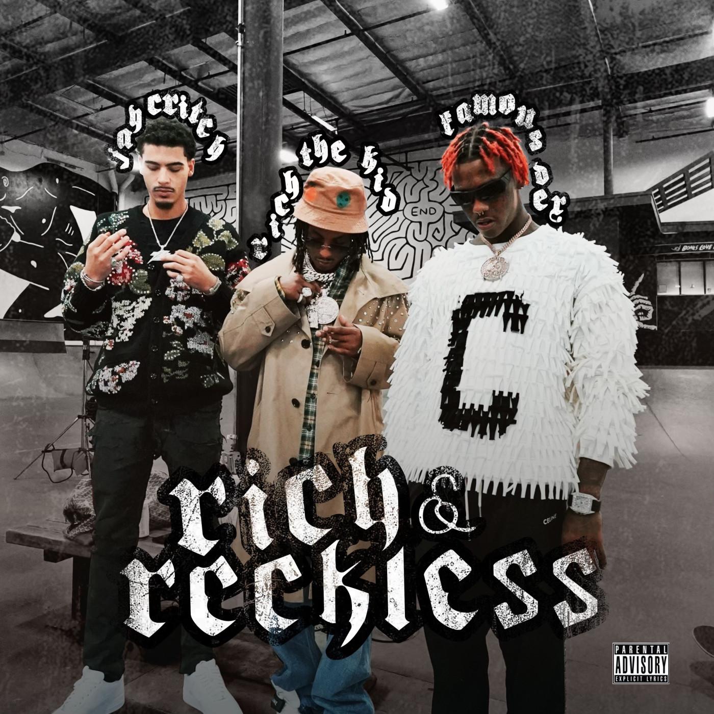 Rich The Kid - Rich & Reckless