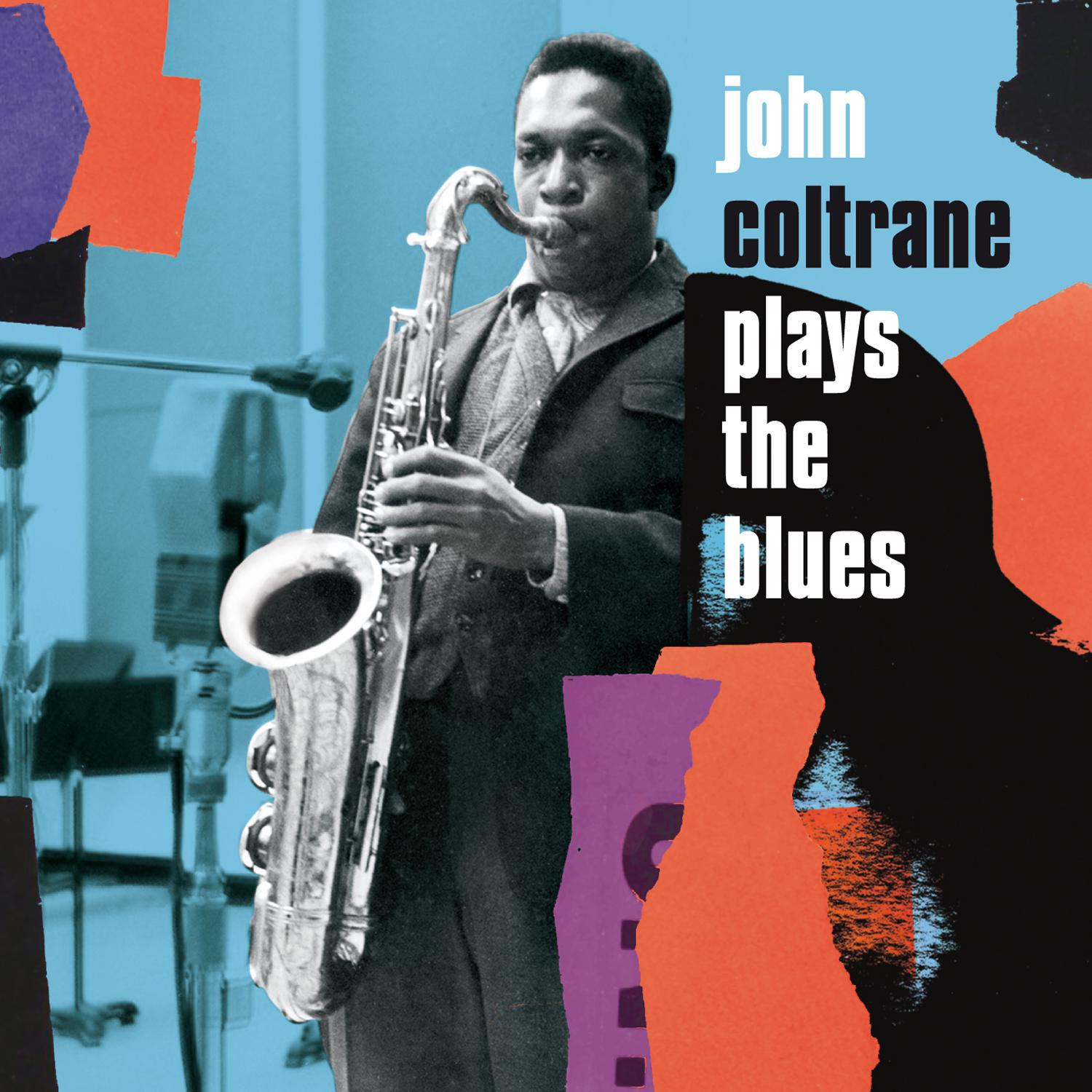 John Coltrane Plays the Blues (Bonus Track Version)专辑