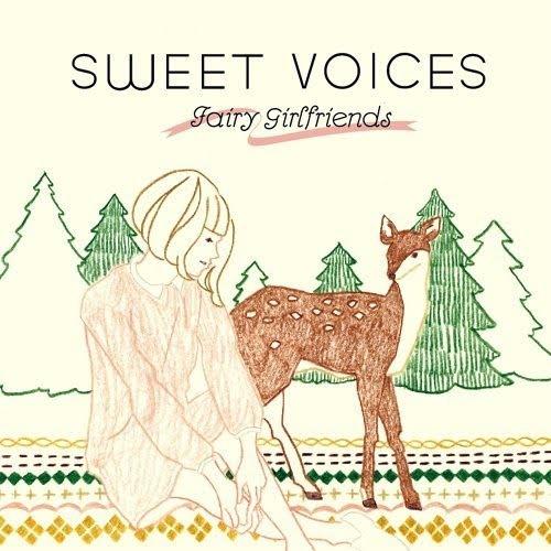 SWEET VOICES -FAIRY GIRLFRIENDS-专辑