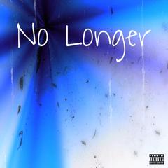 不再/No Longer