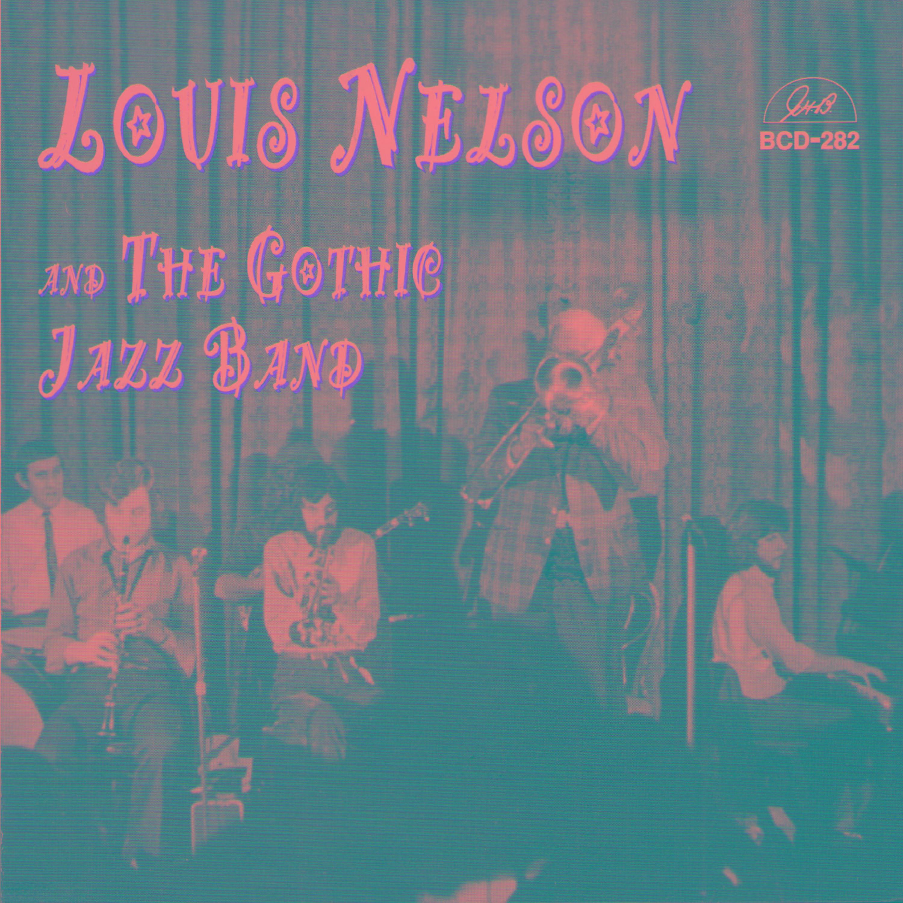 Louis Nelson and the Gothic Jazz Band