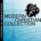 Modern Christian Collection: Pop & Ccm专辑