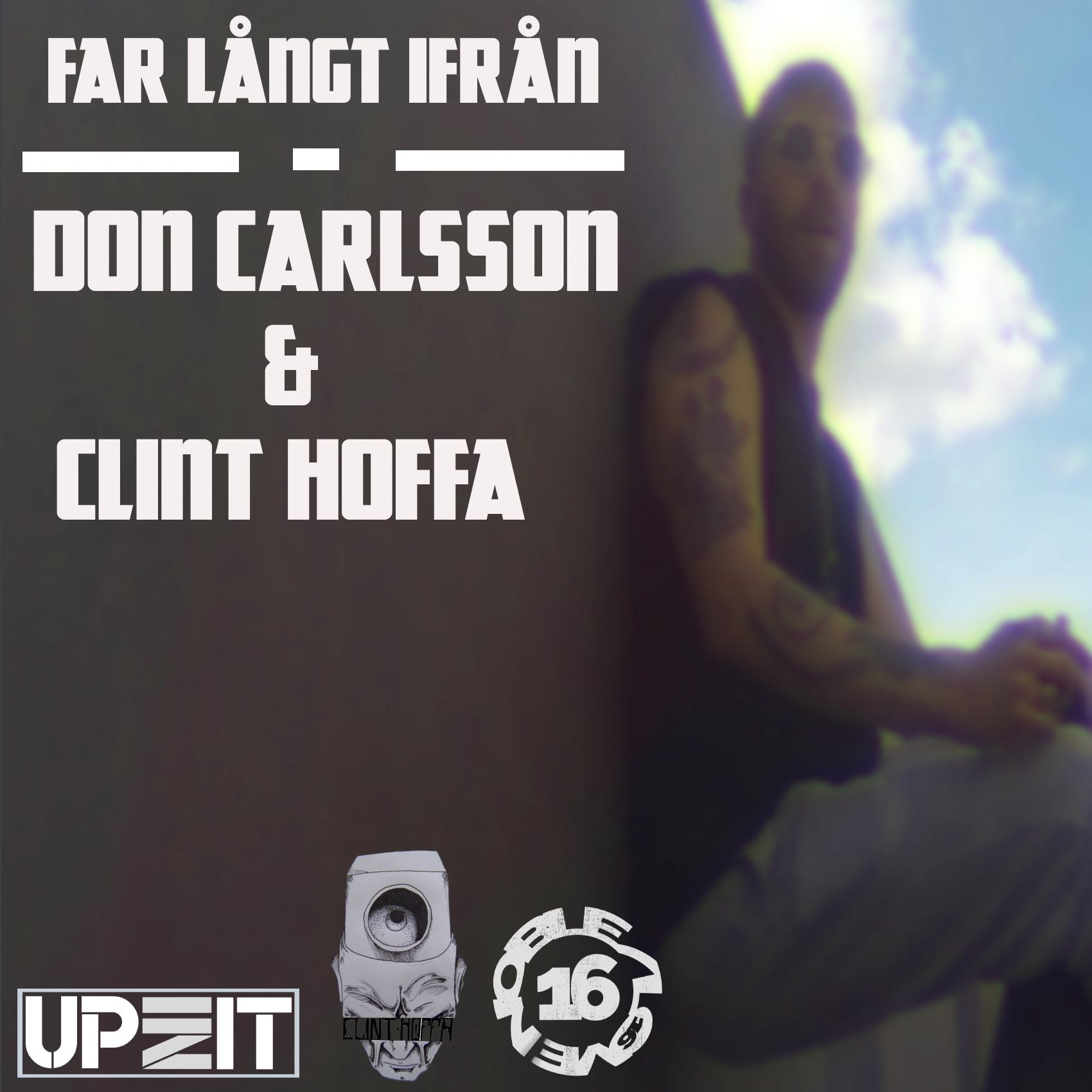 Clint Hoffa - Far Långt Ifrån