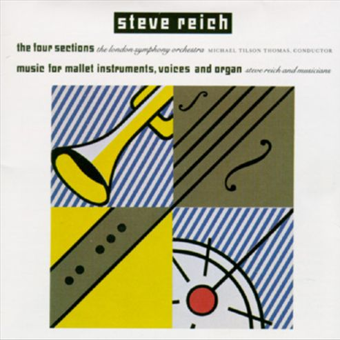 The Four Sections/Music for Mallet Instruments, Voices and Organ
