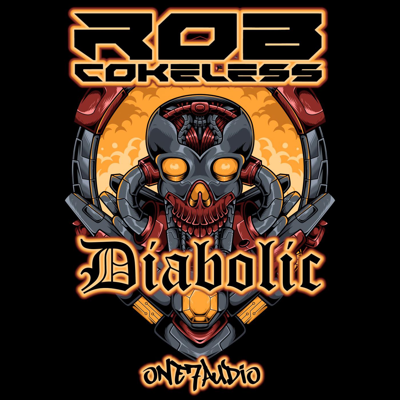 Rob Cokeless - Diabolic (Original Mix)