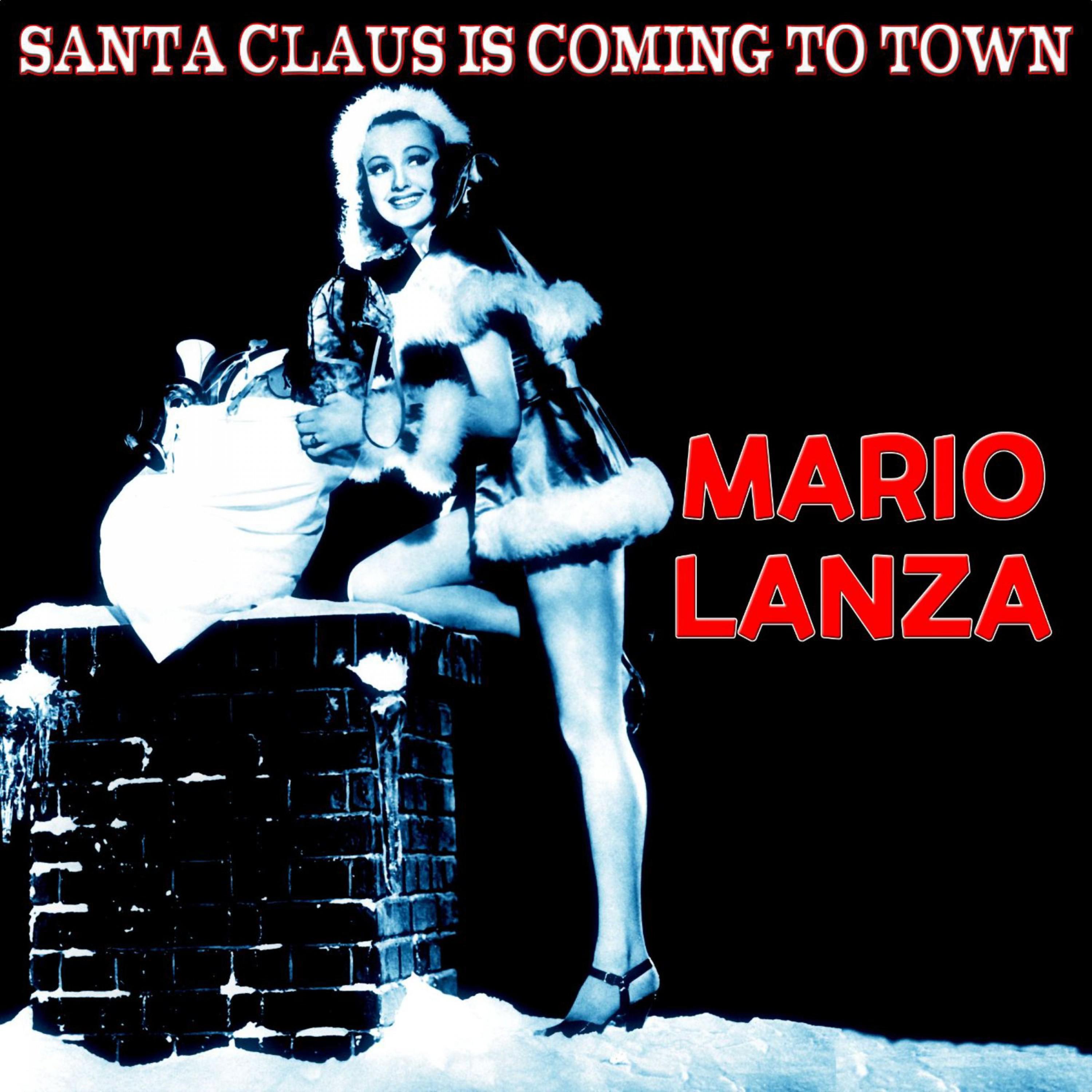 Santa Claus Is Coming to Town