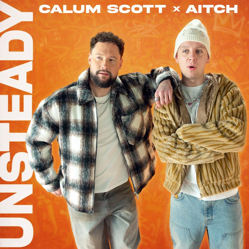 Unsteady (Aitch Version)