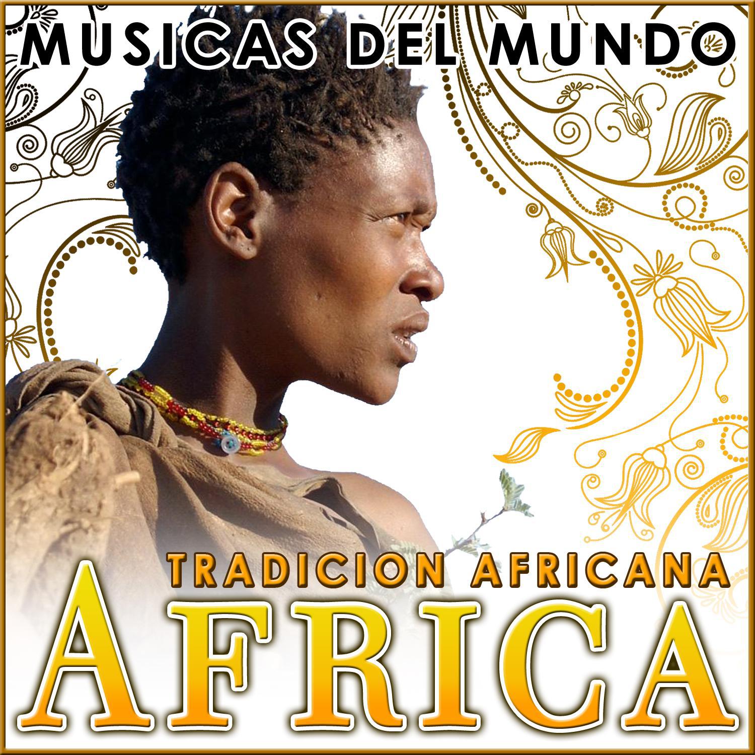 Canciones de África. Música Típica Africana专辑