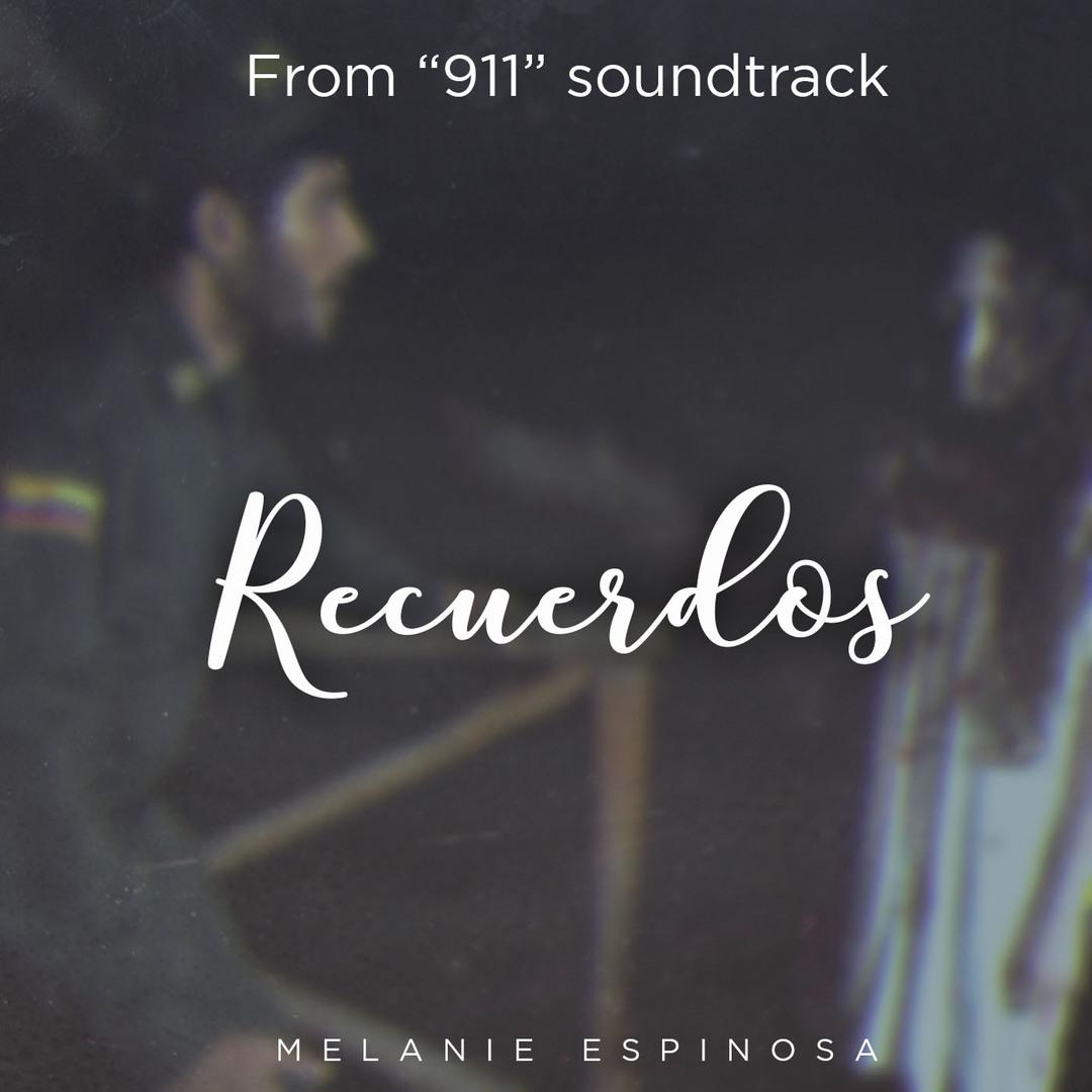 Melanie Espinosa - Recuerdos (From the Film 