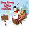 Sing-Along with Santa and Friends专辑