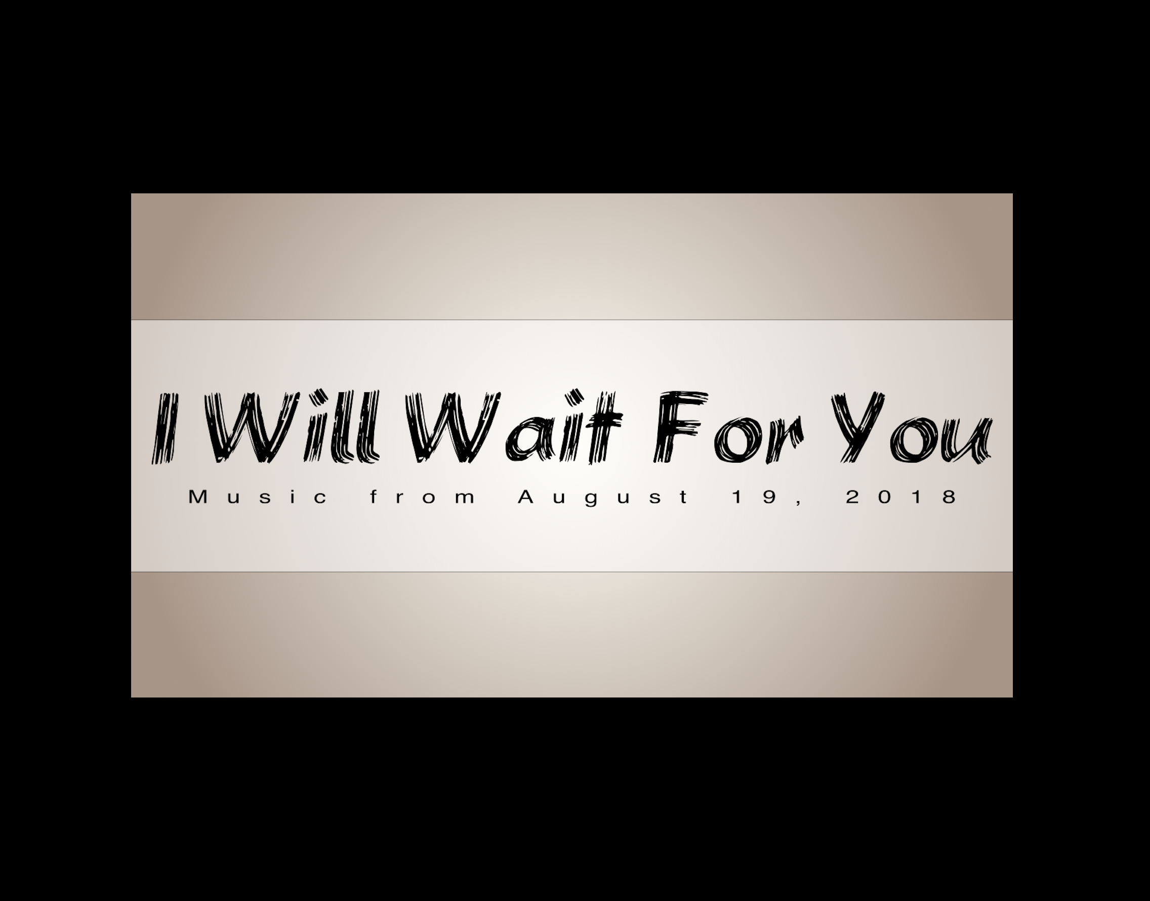 I Will Wait For You专辑