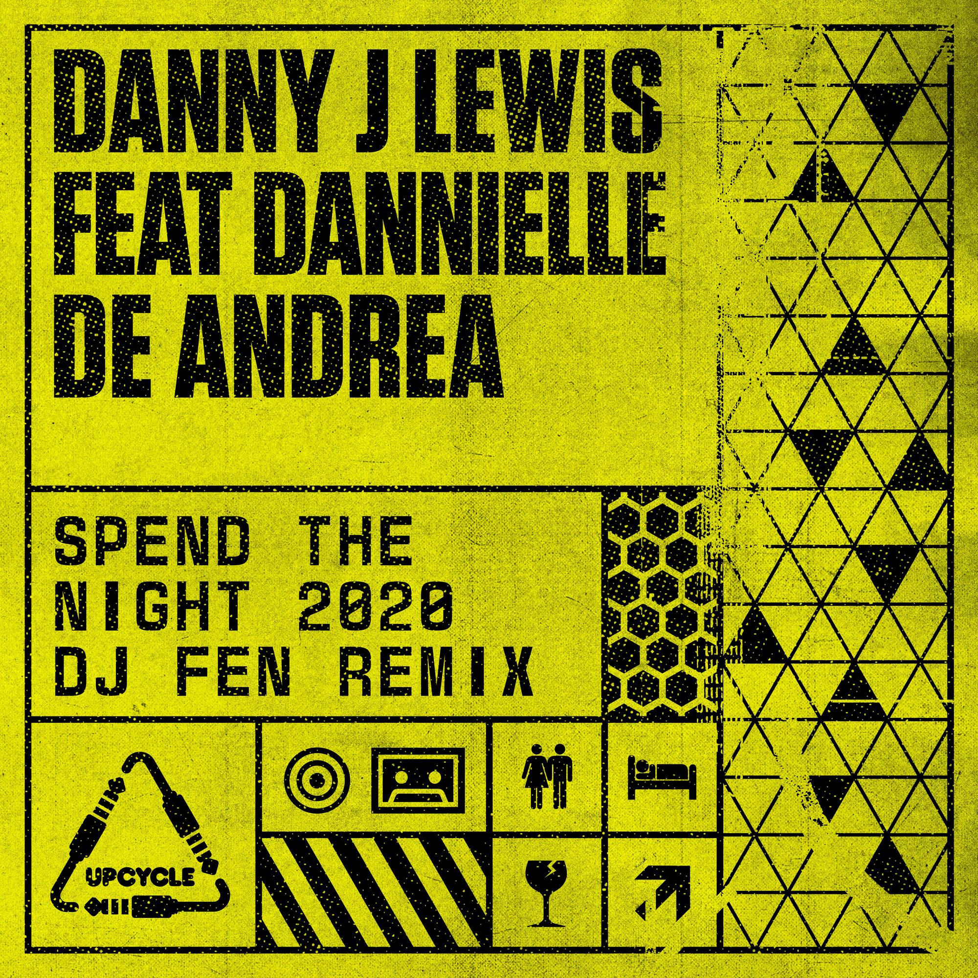 Spend The Night 2020 (DJ Fen Remix)