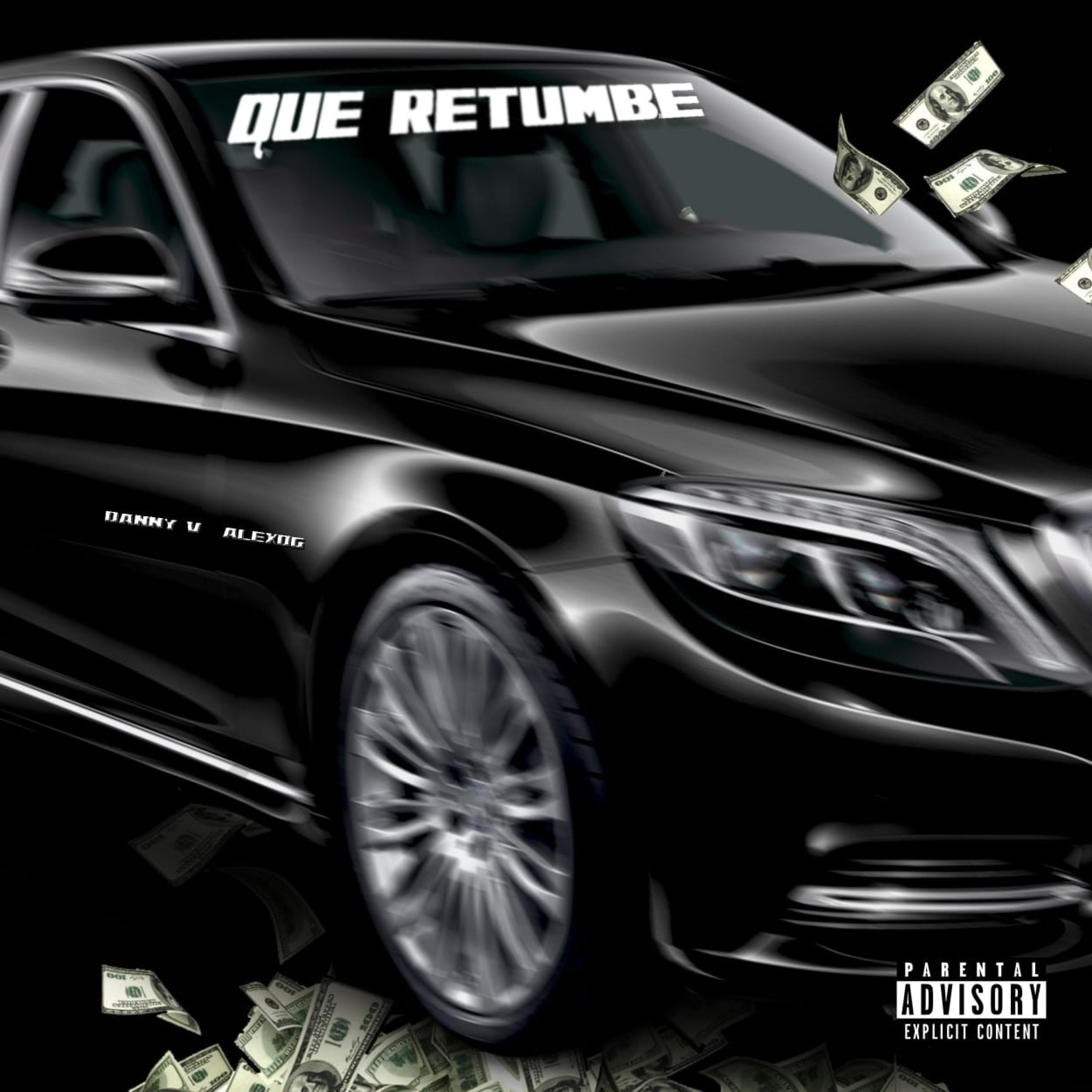 Que Retumbe (feat. Alex OG)