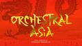 Orchestral Asia专辑
