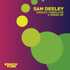 Sam Deeley - Deeley Dubplate (Original Mix)
