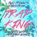 Trap King (Fetty Wap ft. Adriana Gomez Cover)