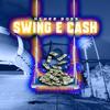 Hthee Boss - Swing E Cash