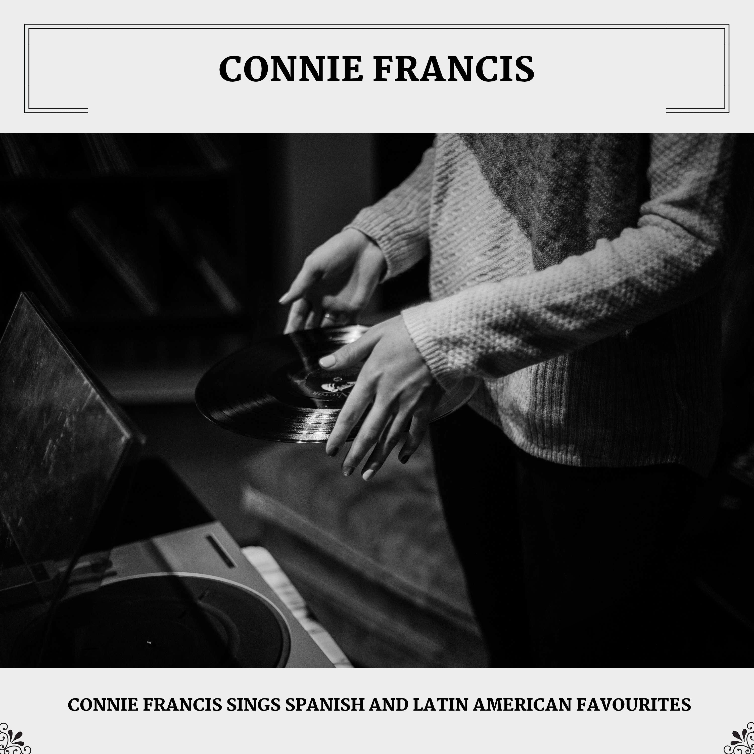 Connie Francis Sings Spanish And Latin American Favourites专辑