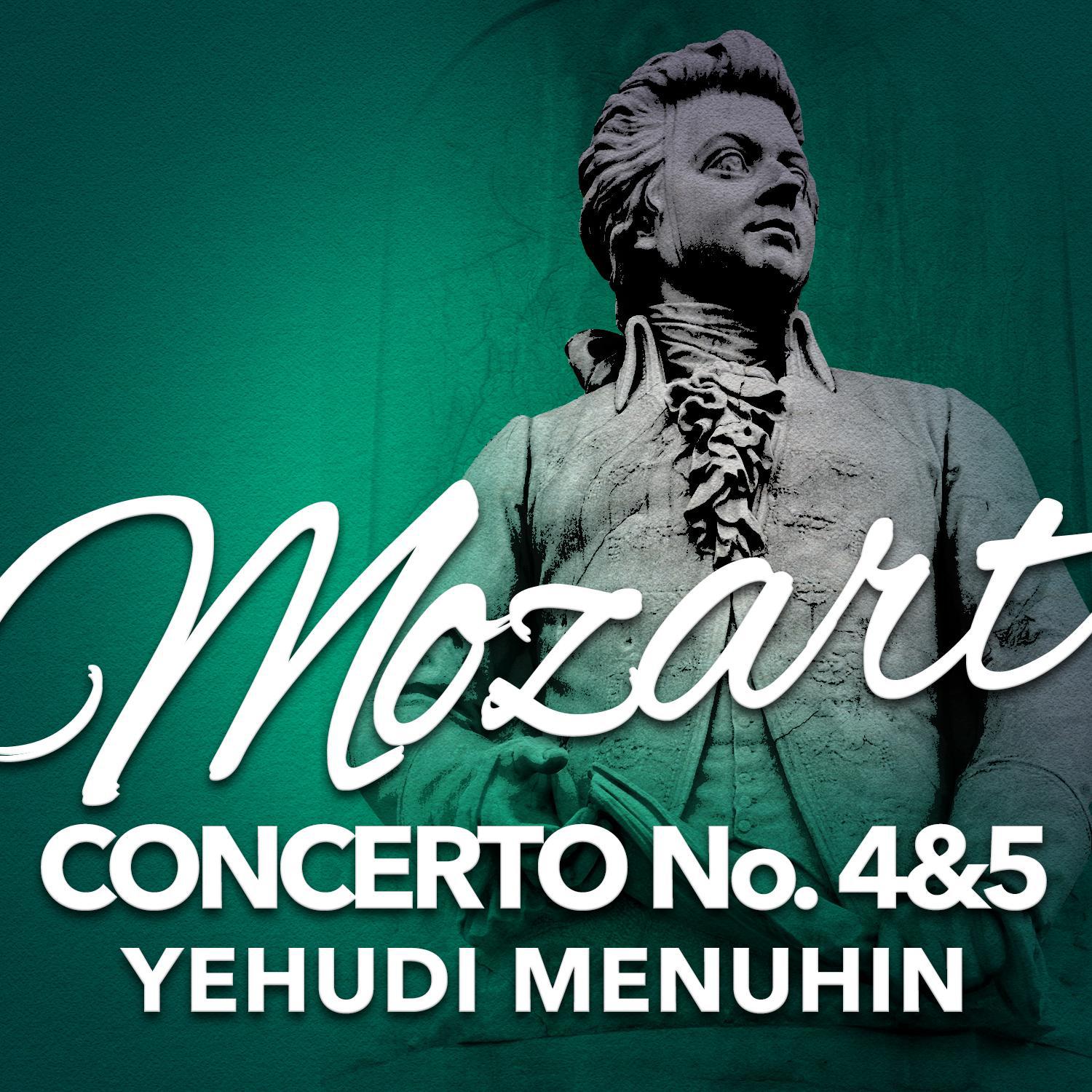 Mozart: Concerto No. 4 & 5专辑