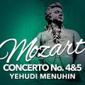 Mozart: Concerto No. 4 & 5