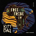 Free Tribe 2.0 (Short Edit)专辑