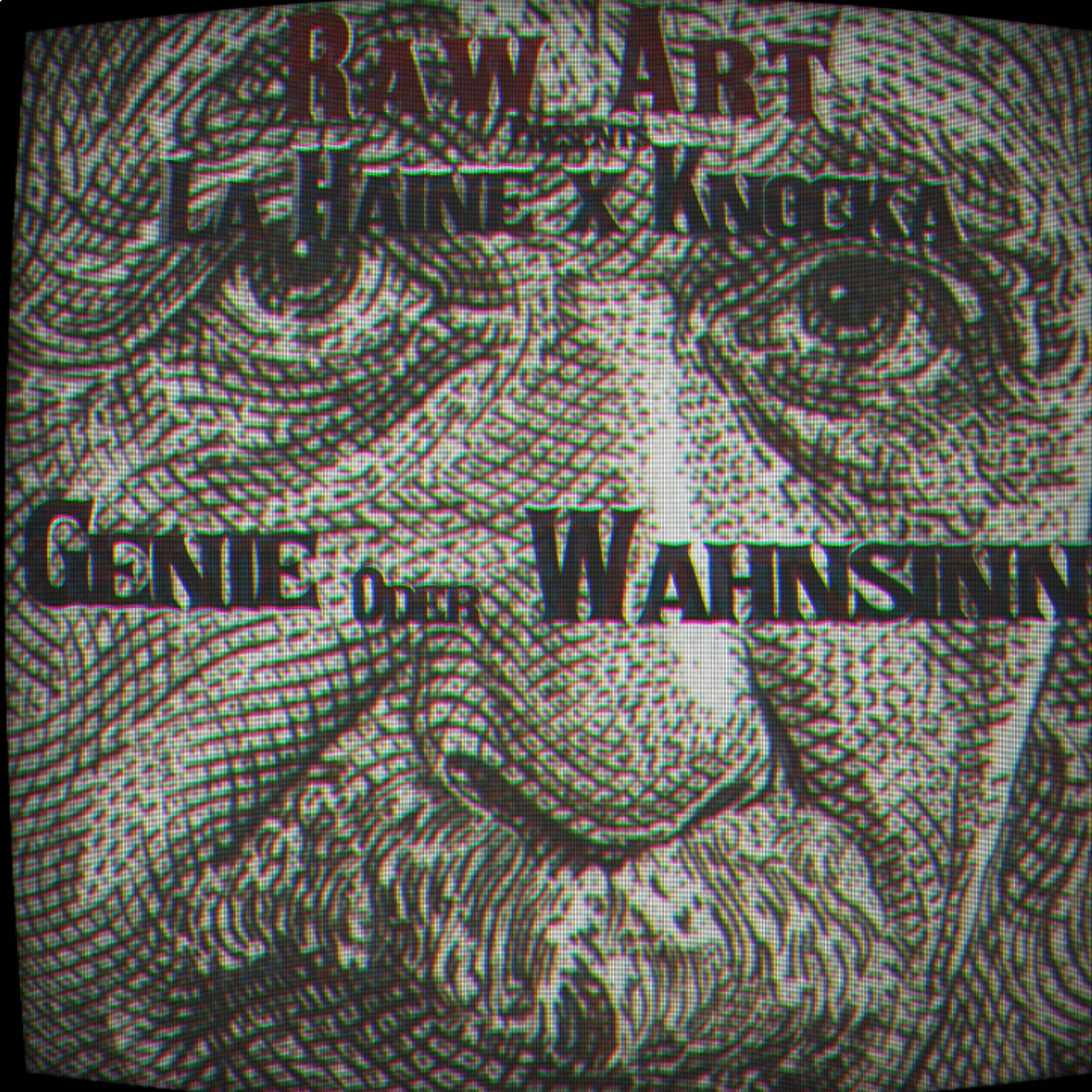 Genie oder Wahnsinn (feat. La Haine)