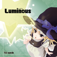Luminous