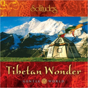 Gentle World: Tibetan Wonder专辑