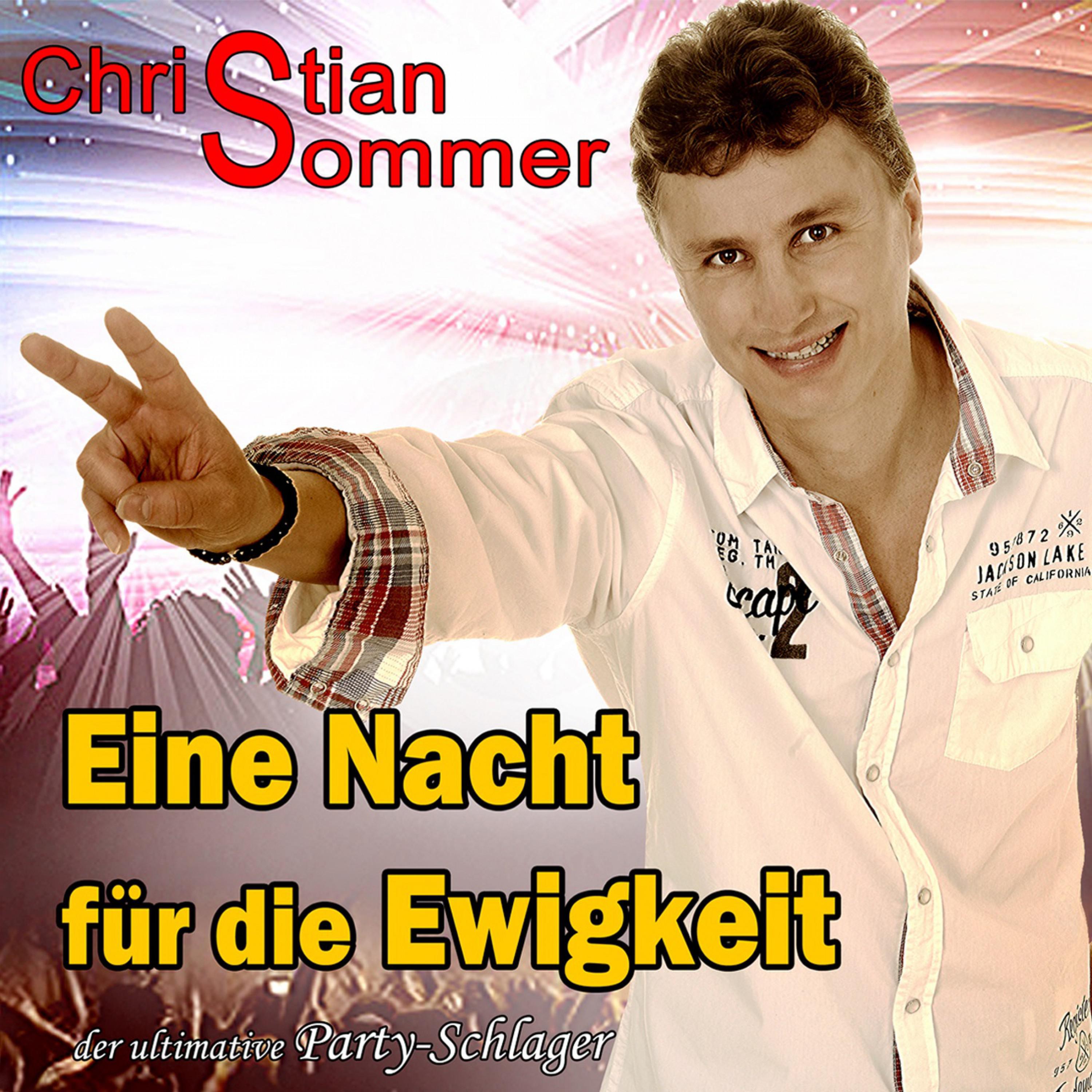 Christian Sommer - Eine Nacht für die Ewigkeit