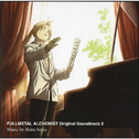 鋼の錬金術師 FULLMETAL ALCHEMIST Original Soundtrack 2