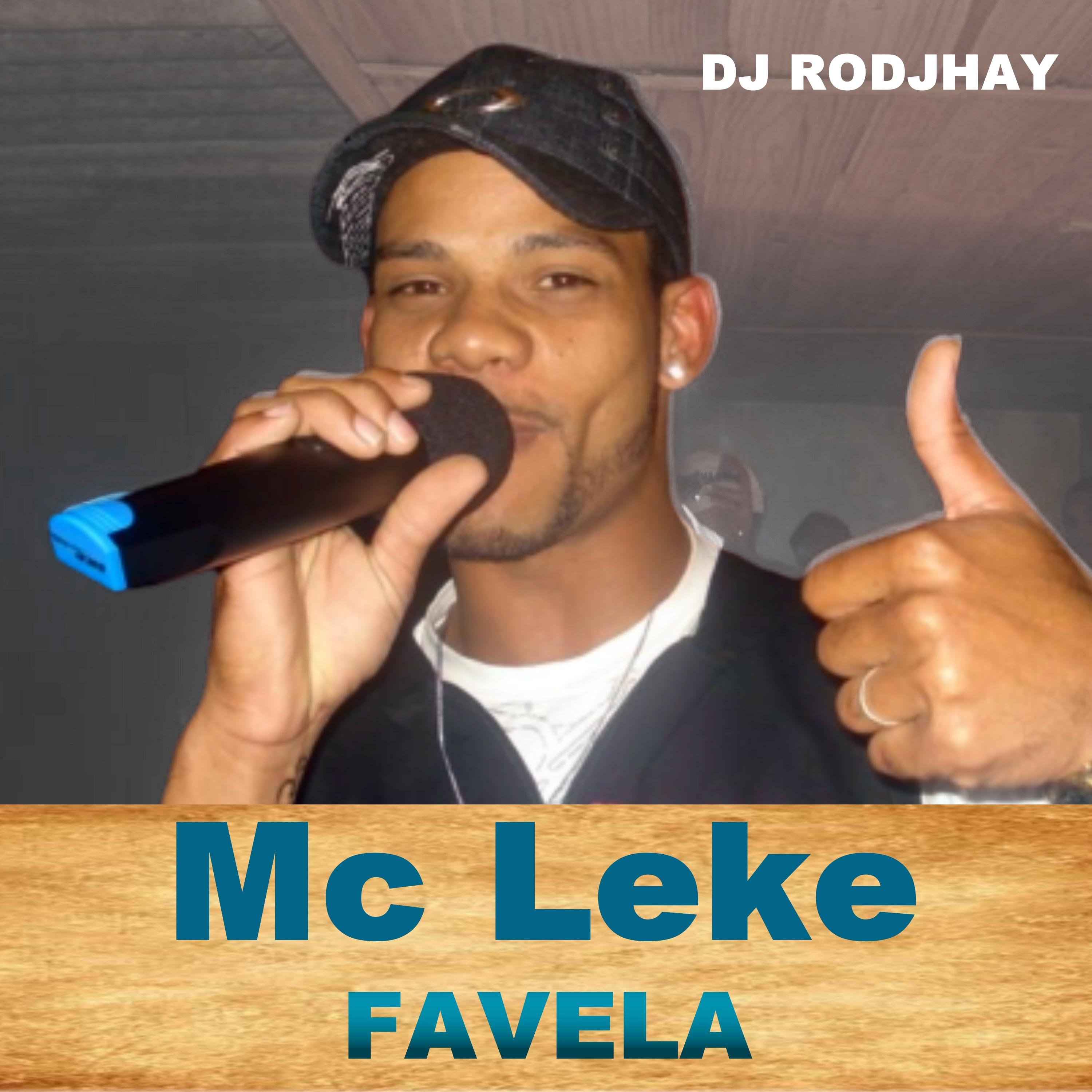 MC Leke - Favela