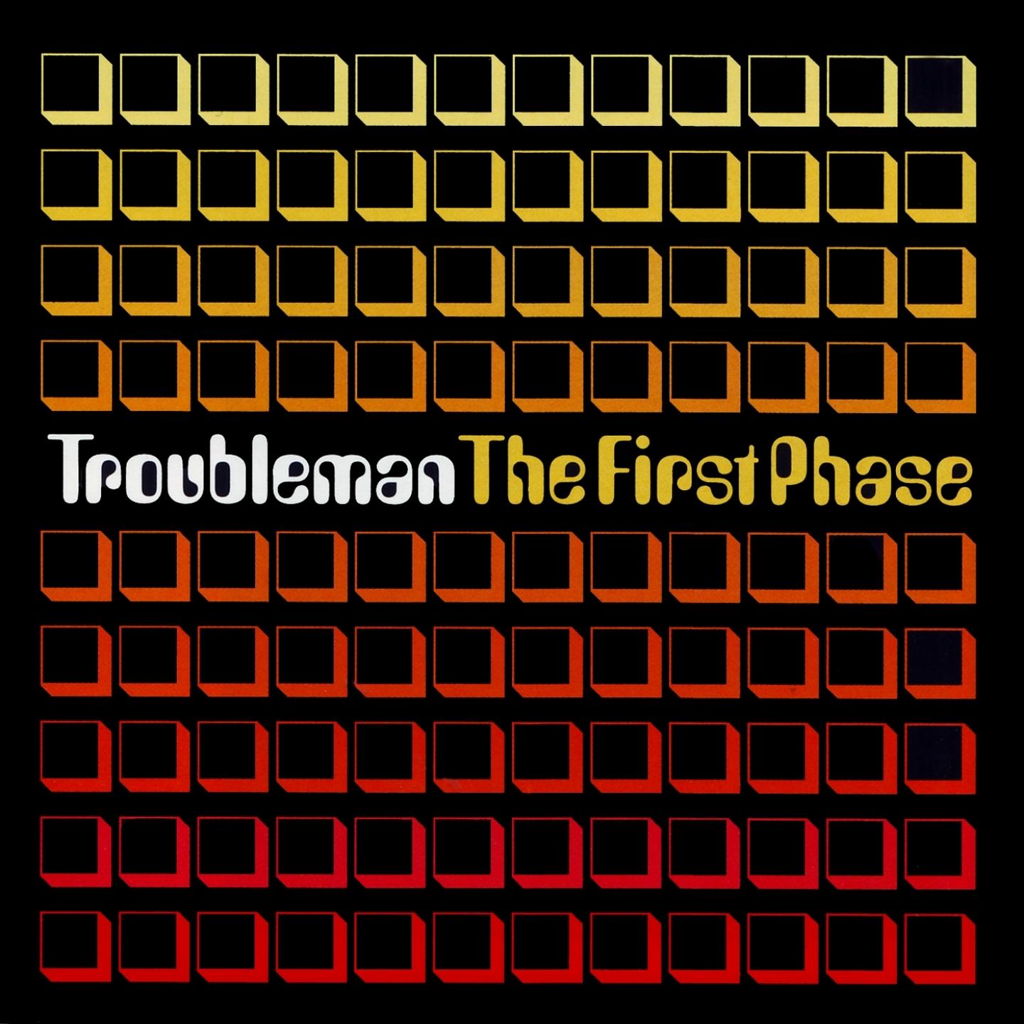 The First Phase