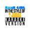 Same Girl (In the Style of R. Kelly with Usher) [Karaoke Version] - Single专辑