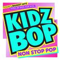 KIDZ BOP Non Stop Pop专辑