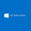 All Falls Down by Windows
