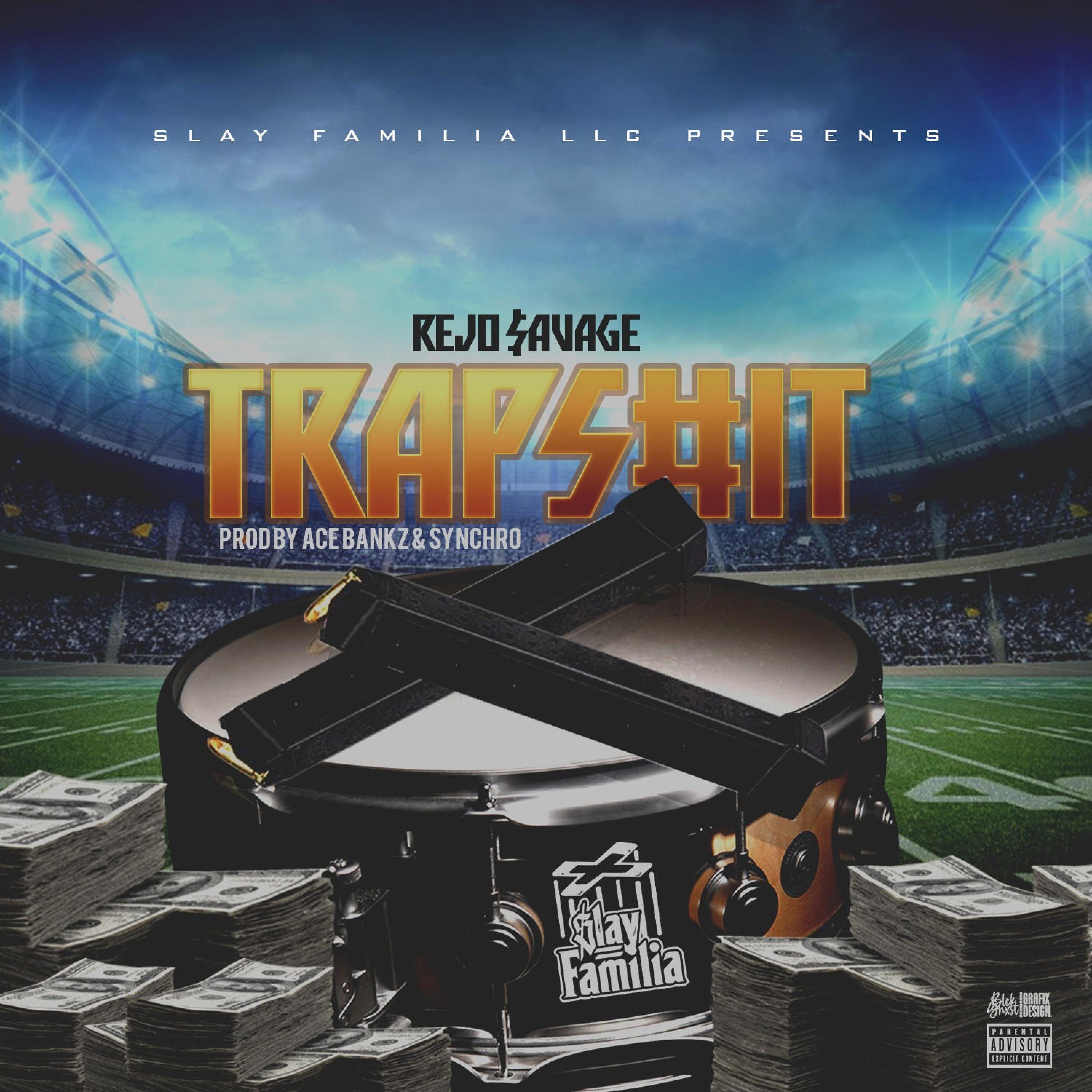 Trap S#it (feat. Ace Bankz & Synchro)