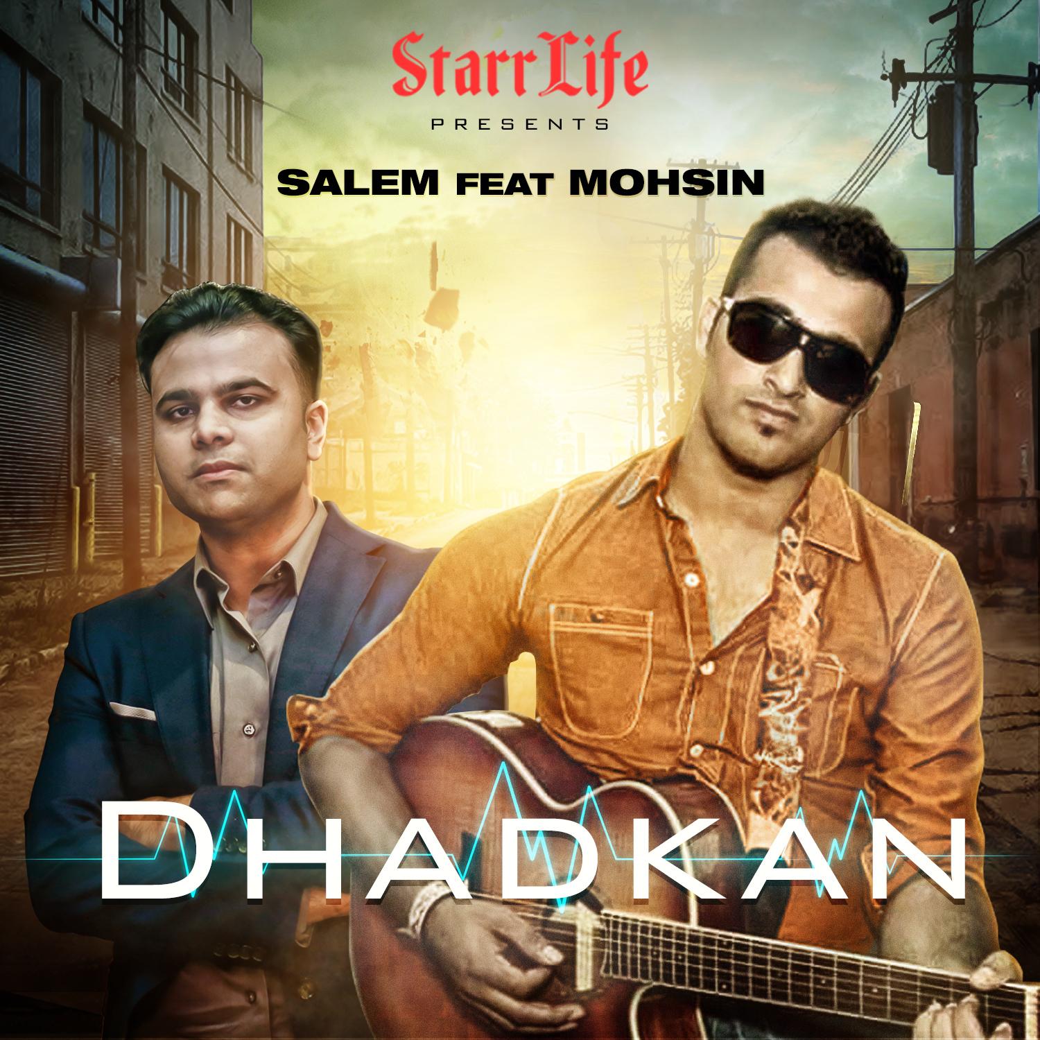 Dhadkan (feat. Mohsin Khan)