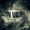 In Vain (Single Edit)专辑