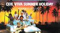 Que Viva Summer Holiday专辑