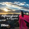 DiLee - Afterglow (A Cappella) [feat. Armand Hutton]