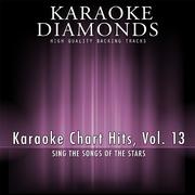 Karaoke Chart Hits, Vol. 13