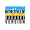 Fifteen (In the Style of Taylor Swift) [Karaoke Version] - Single专辑