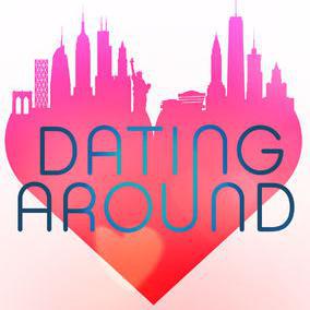 Dating Around (四处约会)（单身汪慎入）