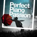 Perfect Piano Passion专辑