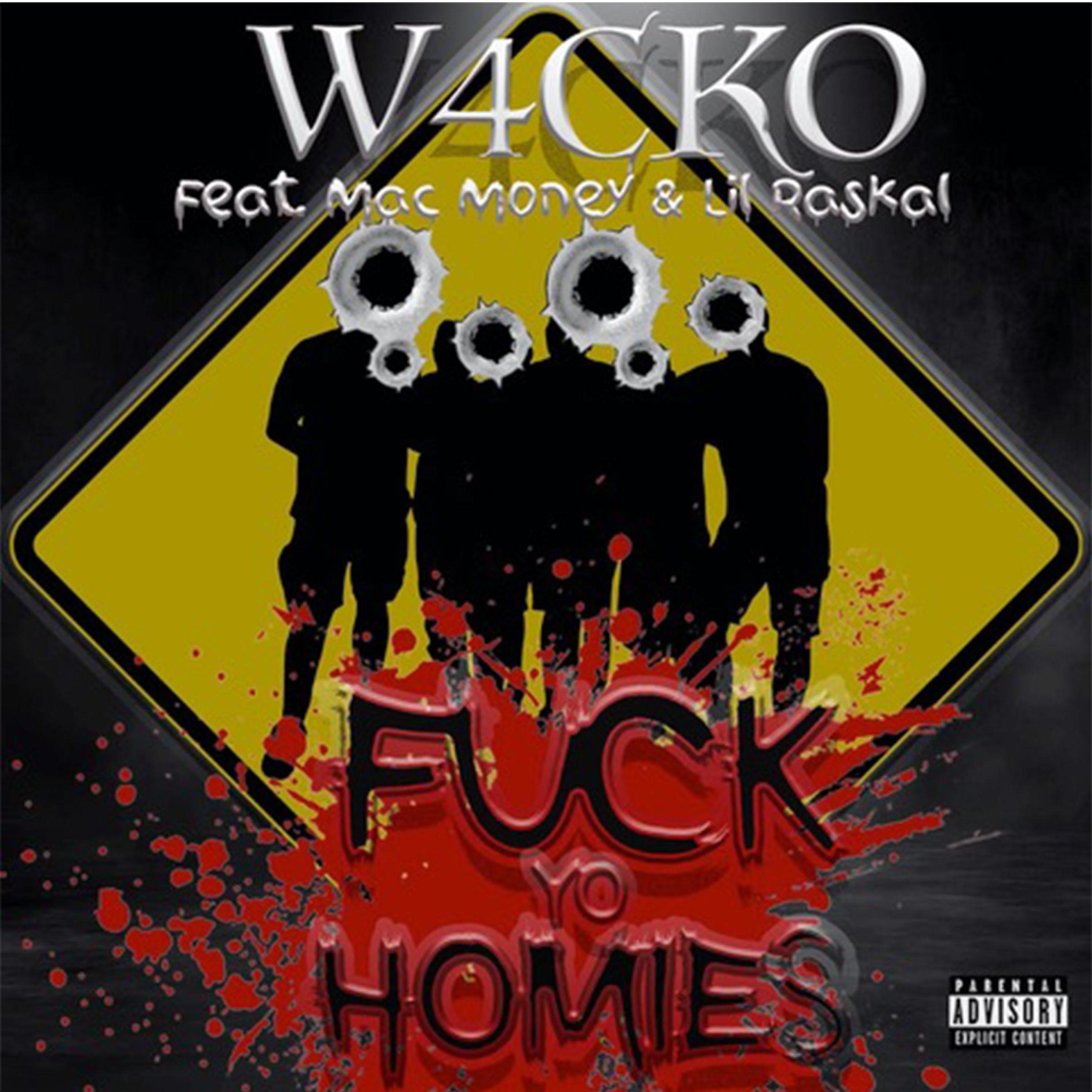 **** Yo Homies (feat. Mac Money & Lil Raskal)