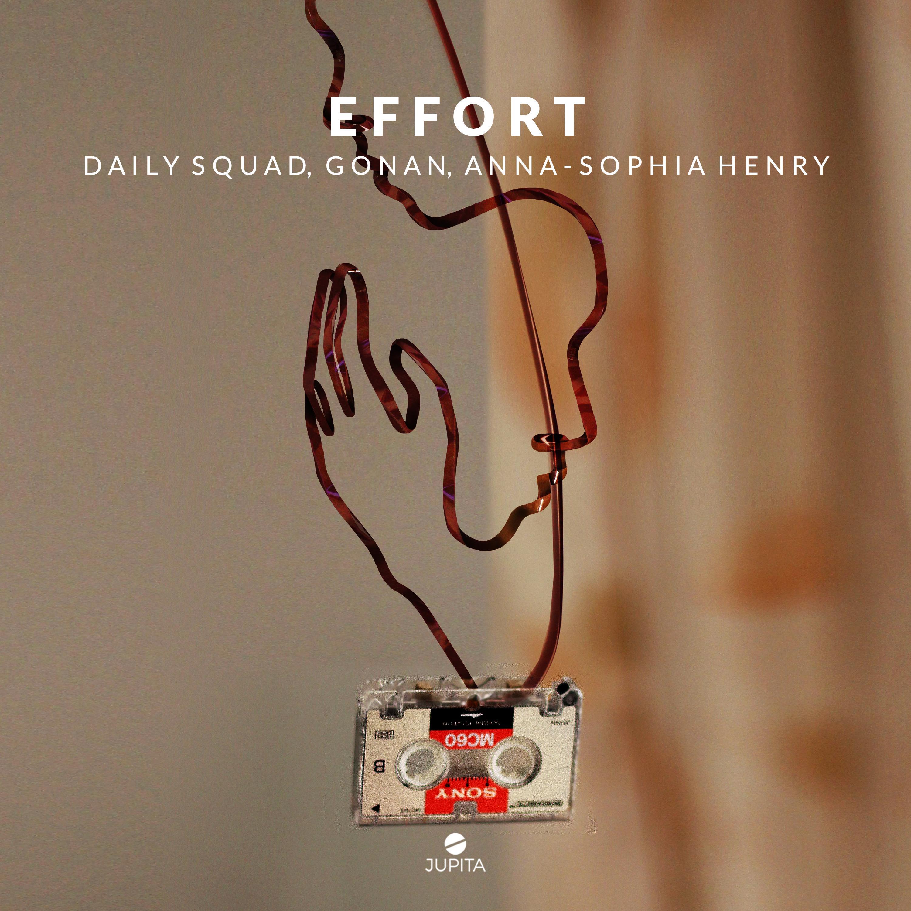 effort - daily squad/gonan/anna-sophia henry - 單曲 - 網易雲音樂