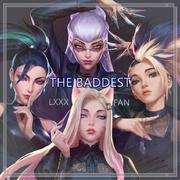 K/DA-The BADDEST（人声版）（Gfanfan / LXXX remix）