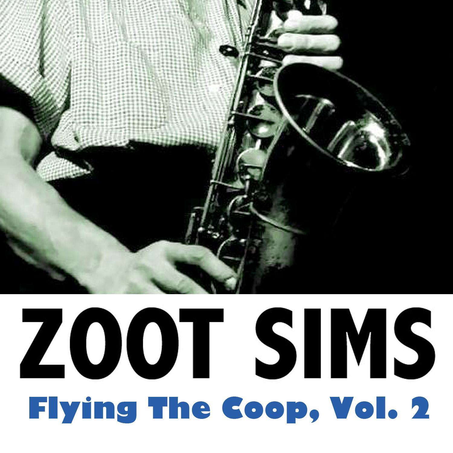 Flying the Coop, Vol. 2