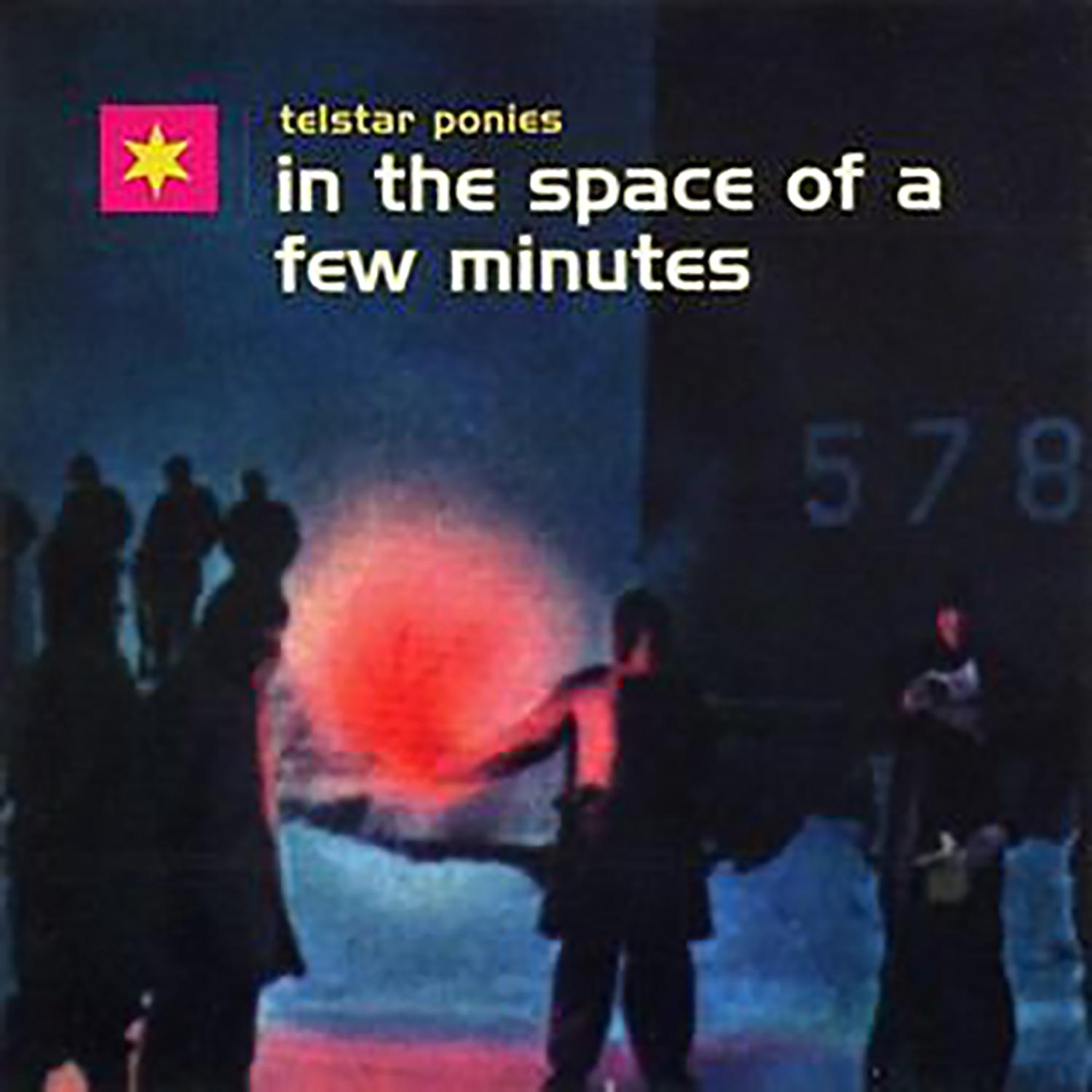 In The Space Of A Few Minutes